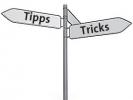 Tipps und Tricks