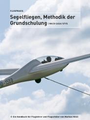 Segelfliegen, Methodik der Grundschulung 